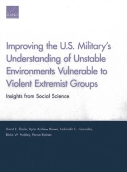 Improving the U.S. Military's Understanding of Unstable Environments Vulnerable to Violent Extremist Groups