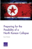 Preparing for the Possibility of a North Korean Collapse