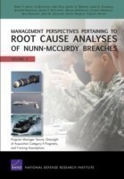 Management Perspectives Pertaining to Root Cause Analyses of Nunn-Mccurdy Breaches