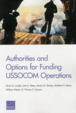 Authorities and Options for Funding Ussocom Operations