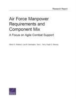 Air Force Manpower Requirements and Component Mix