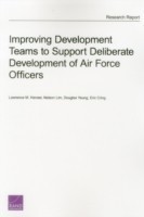 Improving Development Teams to Support Deliberate Development of Air Force Officers