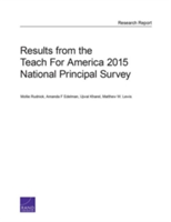 Results from the Teach for America 2015 National Principal Survey