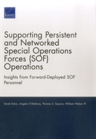 Supporting Persistent and Networked Special Operations Forces (SOF) Operations