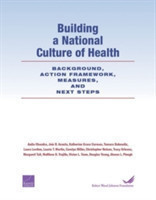 Building a National Culture of Health