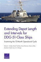 Extending Depot Length and Intervals for Ddg-51-Class Ships