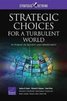 Strategic Choices for a Turbulent World