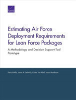 Estimating Air Force Deployment Requirements for Lean Force Packages