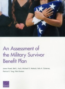 Assessment of the Military Survivor Benefit Plan
