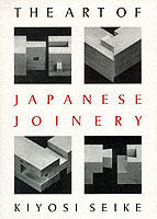 Art of Japanese Joinery