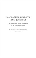 Maccabees, Zealots, and Josephus