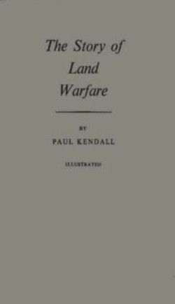 Story of Land Warfare