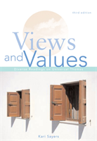 Views and Values Diverse Readings on Universal Themes