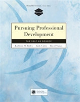 Pursuing Professional Development: the Self As Source