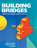 Building Bridges L1 Content and Learning Strategies for ESL