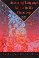 Assessing Language Ability in Classroom 2nd Edition