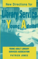 New Directions for Library Service to Young Adults