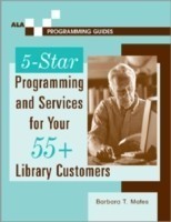 5-star Programming and Services for Your 55+ Library Customers