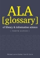 ALA Glossary of Library and information Science,4th Ed.