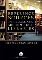 Reference Sources for Small and Medium-sized Libraries