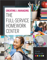 Creating & Managing the Full-Service Homework Center