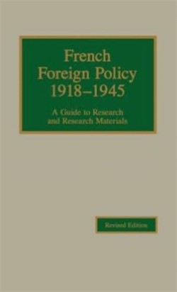 French Foreign Policy, 1918-1945