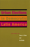 Urban Elections in Democratic Latin America