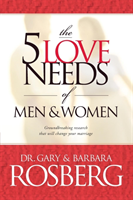 5 Love Needs of Men and Women