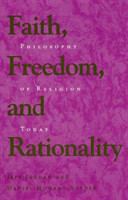 Faith, Freedom, and Rationality
