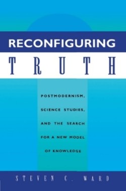 Reconfiguring Truth