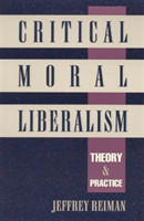 Critical Moral Liberalism