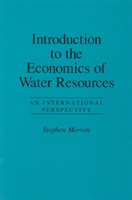 Introduction to the Economics of Water Resources