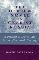 Hebrew Novel in Czarist Russia