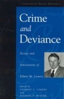 Crime and Deviance: Essays and Innovations of Edwin M. Lemert
