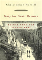 Only the Nails Remain