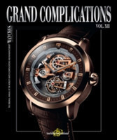 Grand Complications, Vol. XII