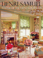 Henri Samuel: Master of the French Interior