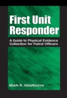 First Unit Responder