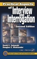 Practical Aspects of Interview and Interrogation