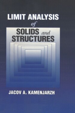 Limit Analysis of Solids and Structures