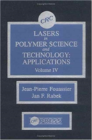Lasers in Polymer Science and Technolgy
