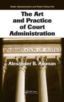 Art and Practice of Court Administration