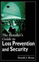 Retailer's Guide to Loss Prevention and Security