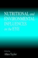Nutritional and Environmental Influences on the Eye