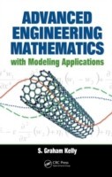 Advanced Engineering Mathematics with Modeling Applications