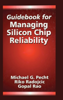 Guidebook for Managing Silicon Chip Reliability