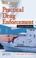 Practical Drug Enforcement