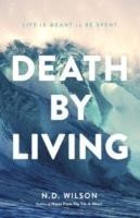 Death by Living