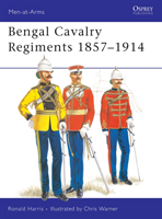 Bengal Cavalry Regiments 1857–1914