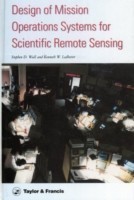 Design Of Mission Operations Systems For Scientific Remote Sensing